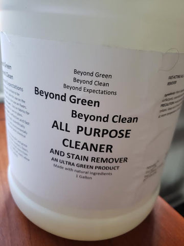 Beyond Green Cleaner All purpose cleaner and stain remover (CASE)